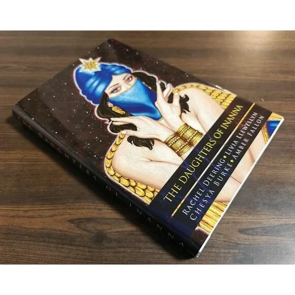 The Daughters Of Inanna Limited Edition Hardcover 2015 Thunderstorm Books